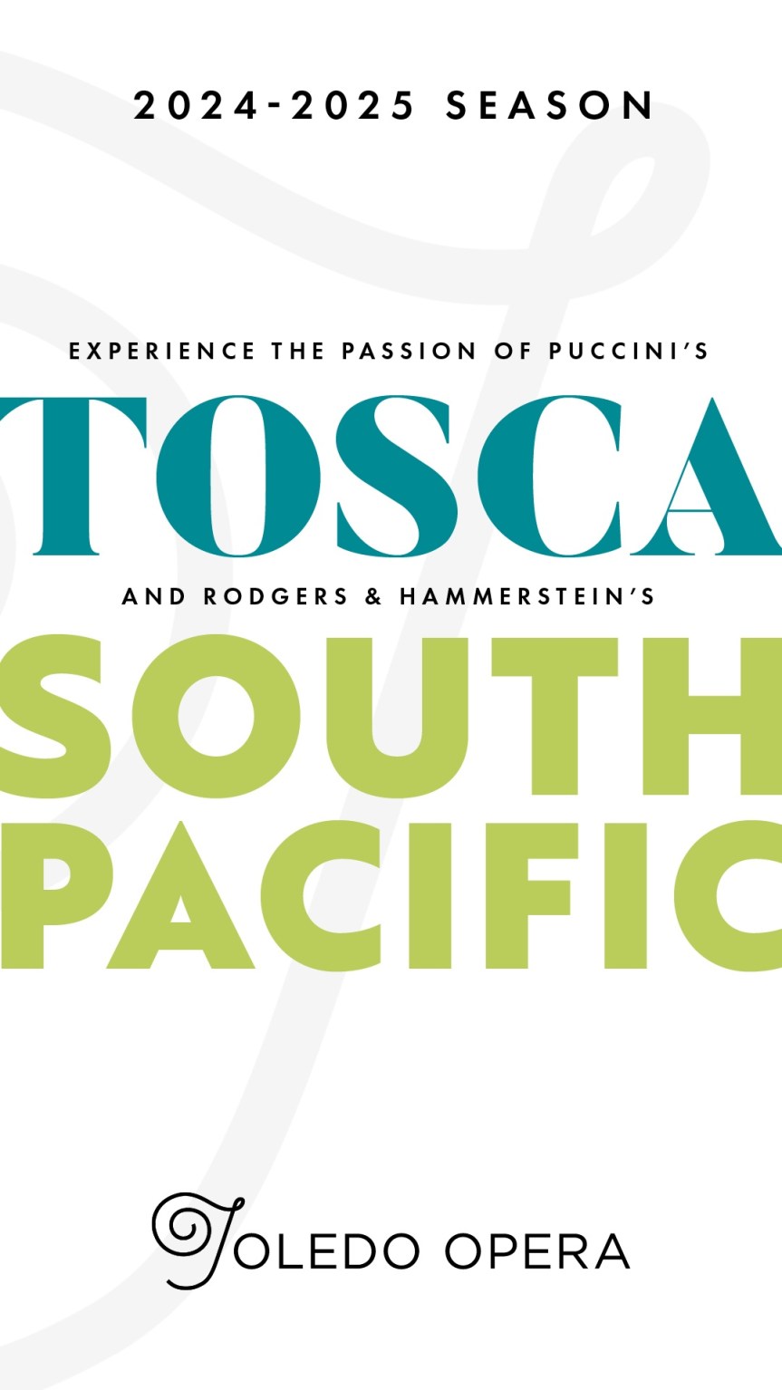 Toledo Opera’s 2024-2025 Season: A Captivating Journey Through Love and&nbsp;War